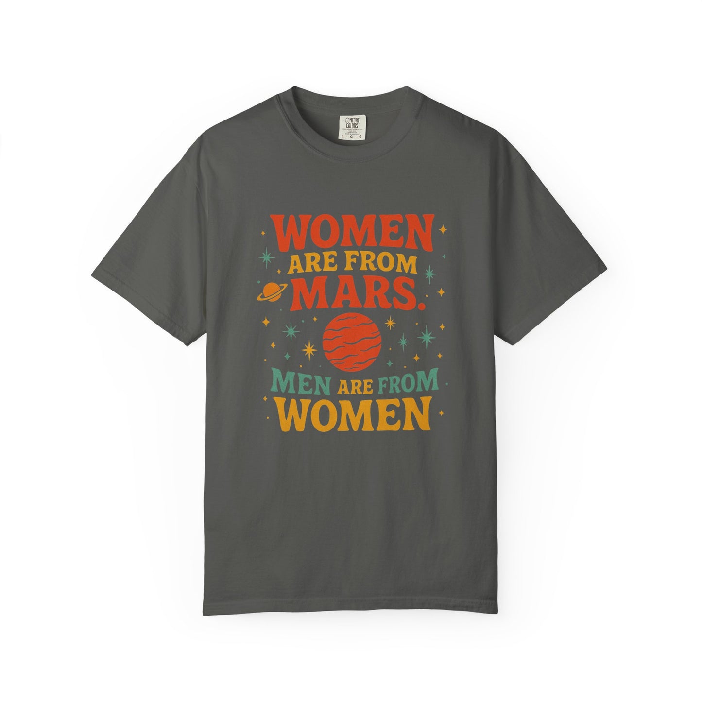 WOMEN ARE FROM MARS TEE