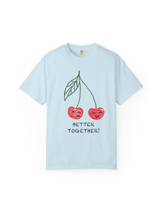 BETTER TOGETHER TEE