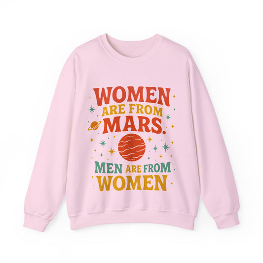 WOMEN ARE FROM MARS CREWNECK