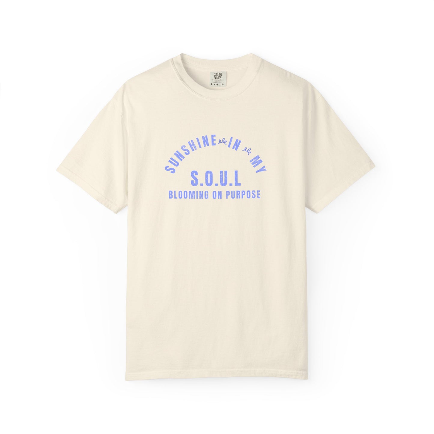 SUNSHINE IN MY SOUL TEE