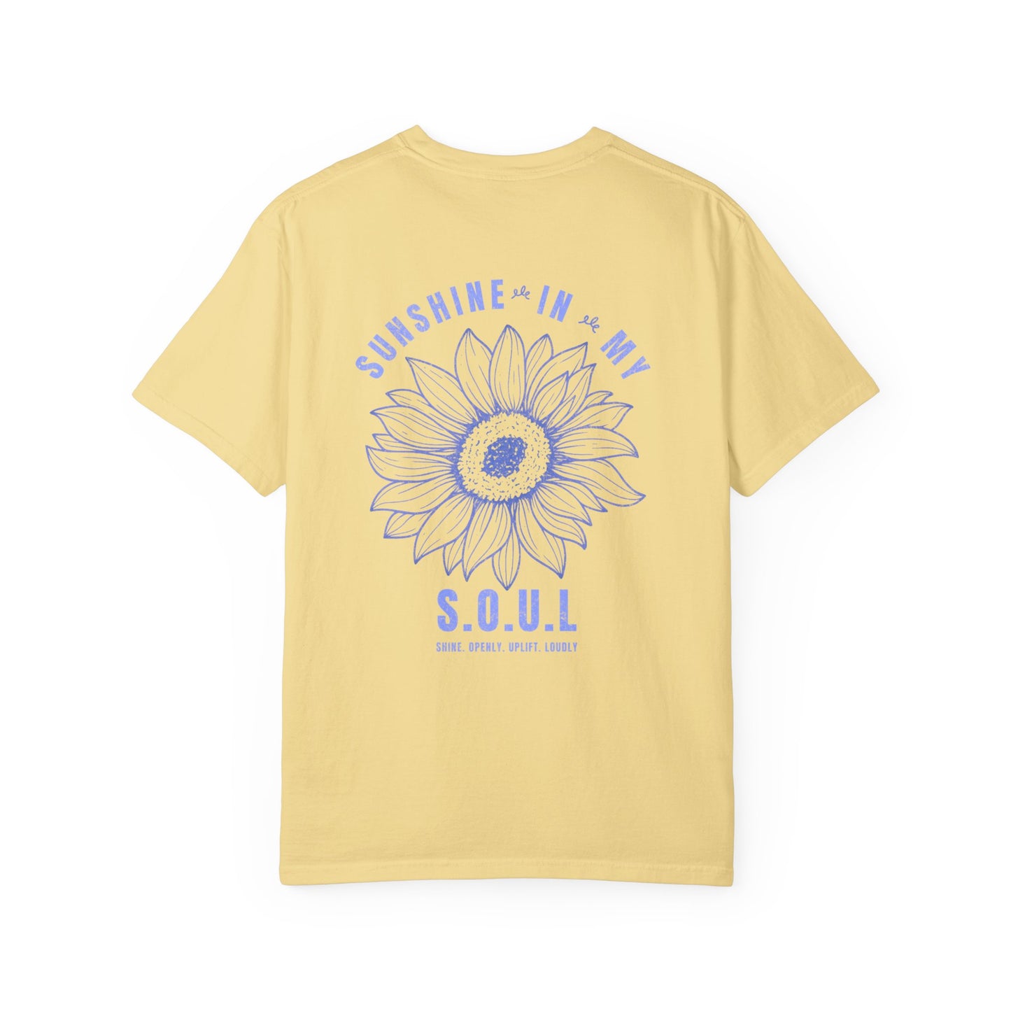 SUNSHINE IN MY SOUL TEE