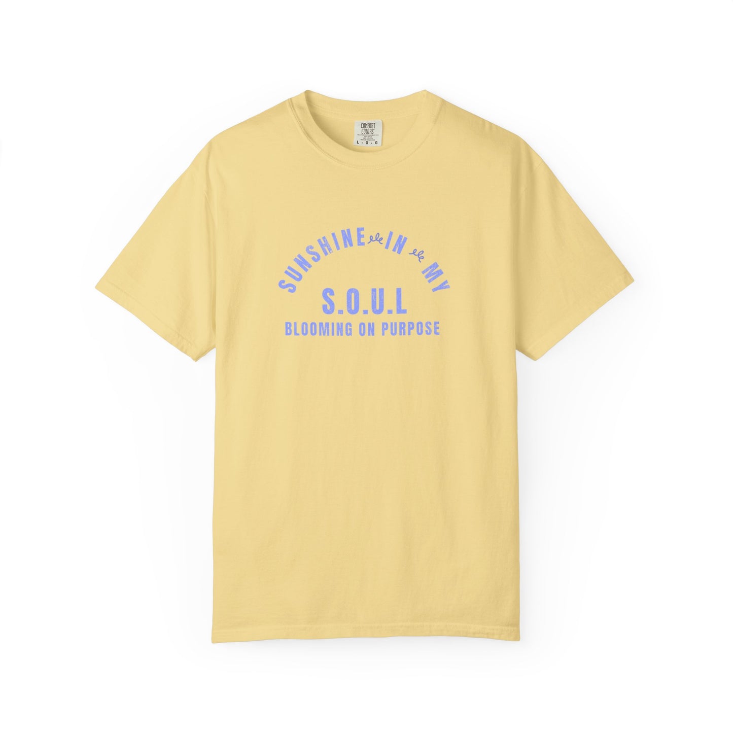 SUNSHINE IN MY SOUL TEE