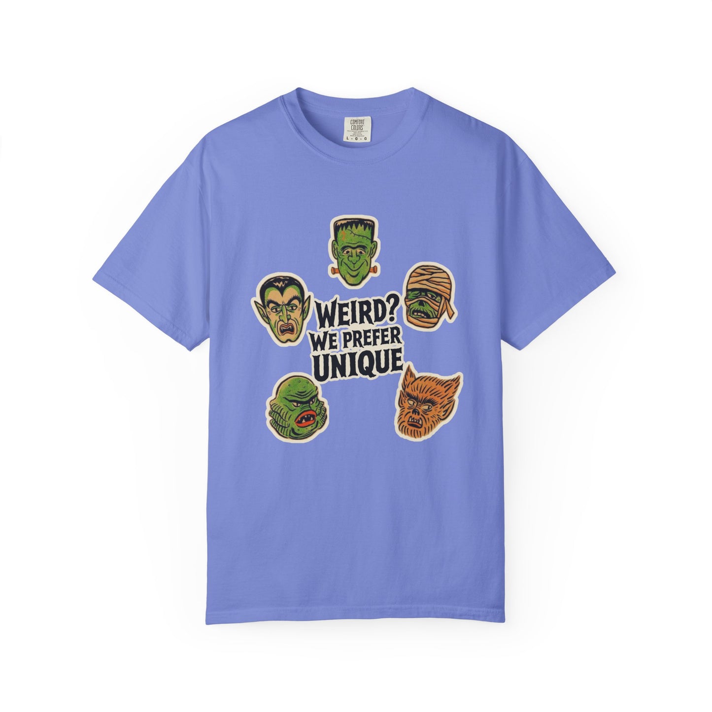 WEIRD? WE PREFER UNIQUE TEE